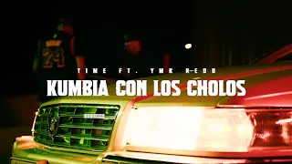 Kumbia Con Los Cholos Ft YMR Redd