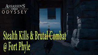 Assassin's Creed Odyssey : Stealth Kills & Brutal Combat @Fort Phyle