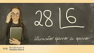 28÷6 | 28/6 | 28 dividido por 6| Como dividir 28 por 6? | Como ensinar divisão?