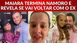 Cantora Maiara termina namoro com Matheus Gabriel e fala se vai reatar com Fernando Zor