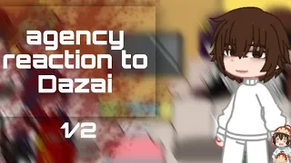 AGENCY REACTION TO DAZAI(1/2)РЕАКЦИЯ АГЕНТСТВА НА ДАЗАЯ(1/2)