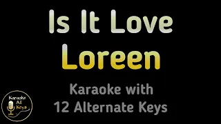 Loreen - Is It Love Karaoke Instrumental Lower Higher Male & Original Key