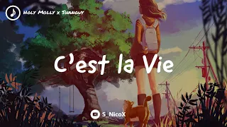 [°•Nightcore•°] Holy Molly x Shanguy – C’est la Vie