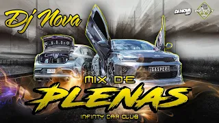 MIX DE PLENAS NUEVAS 2022 BY INFINITY CAR CLUB - DJ NOVA