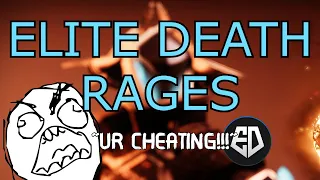 EliteDeath thinks I'm cheating!