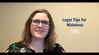 LEGAL TIPS FOR MIDWIVES