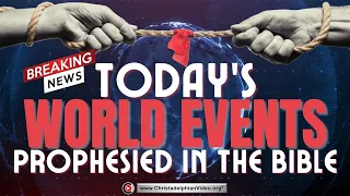 *Must See* Today's world events Prophesied in the Bible!!