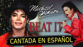 ¿Cómo sonaría "BEAT IT" en Español? (Cover Latino) Adaptación / Fandub