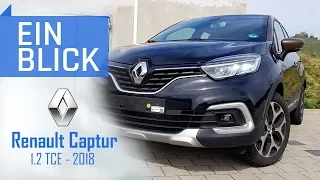 Renault Captur 1.2 TCE 2018 - Mehr als ein hoher Clio? Vorstellung, Test & Kaufberatung