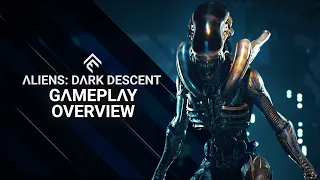 Aliens: Dark Descent - Gameplay Overview Trailer