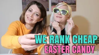 Courtney Yates and Maia rank cheap Easter candy from the drug store - MUKBANG