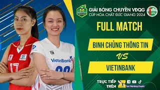 Full Match | BINH CHỦNG THÔNG TIN vs VIETINBANK | Đẳng cấp Kiều Trinh - Pleumit, Jin Yek bất lực