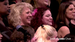 Seattle Ladies Choir: S17: Encore: Sweet Child O' Mine (Guns N' Roses)