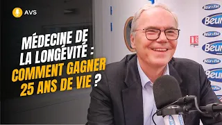 [AVS] Médecine de la longévité : comment gagner 25 ans de vie ? - Dr Christophe de Jaeger