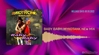 Eurotronic Timi Kullai Zooom - Baby Baby (Mykotank Mix)(Dmn Records)