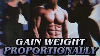 ☢️ GAIN WEIGHT PROPORTIONALLY Subliminal ⛓️  + have your desired body (SSS-5 formula}