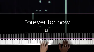 LP-Forever for now Piano cover and Lyrics