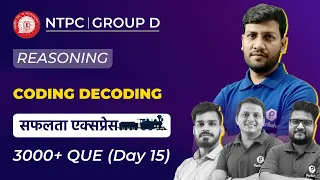 CODING DECODING | RRB NTPC | RRC Group D | Reasoning | 3000+ IMP Que | L15