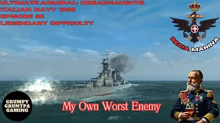 My Own Worst Enemy - Ultimate Admiral: Dreadnaughts - Italy 1890 Ep. 20
