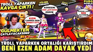 TROLL YAPARKEN ORTALIĞI FENA KARIŞTIRDIM - BENİ EZEN ADAM DAYAK YİYECEKTİ - PUBG MOBİLE TROLL