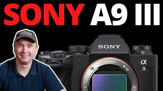 Sony a9 III Leaked Specs - You Won’t Believe It!