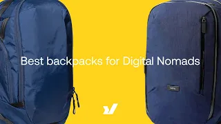 The 6 BEST Backpacks for Digital Nomads