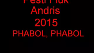 Pesti Fiuk Andris 2015 PHABOL, PHABOL