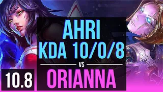 AHRI vs ORIANNA (MID) | 2.1M mastery points, KDA 10/0/8, Legendary | NA Diamond | v10.8