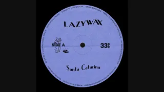 Lazywax - Santa Catarina