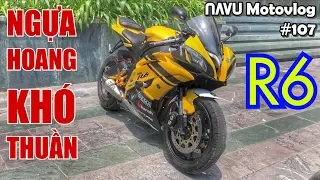 Chạy thử ngựa hoang Yamaha R6. Có thực sự đáng sợ như lời đồn? | Motovlog 107