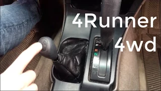 How to Shift 4Runner into 4wd