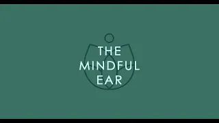 1 - The grass is greener where you water it | The Mindful Ear