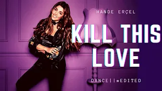 #Hande Erçel || #Dance Video#trendon