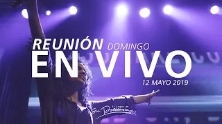 🔴🌎 Reunión Domingo (Prédica y Alabanza) - 12 Mayo 2019 | El Lugar de Su Presencia