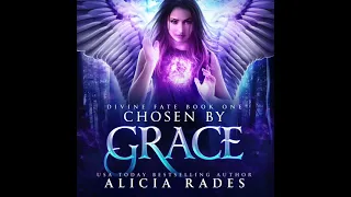 Chosen by Grace | FREE Full YA Fantasy Audiobook - Unabridged | Davina Universe: Divine Fate Book 1