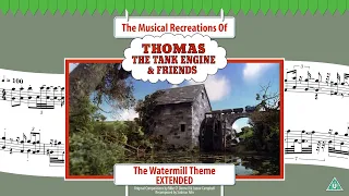 The Watermill Theme - Extended (Series 2)