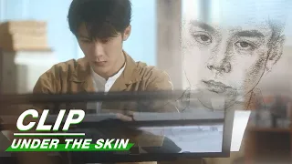 Clip: Shen Yi Draws The Biological Father Of A Girl | Under The Skin EP10 | 猎罪图鉴 | iQiyi