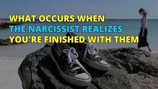 🔴What Occurs When The Narcissist Realizes You're Finished with Them | Narc Pedia | NPD