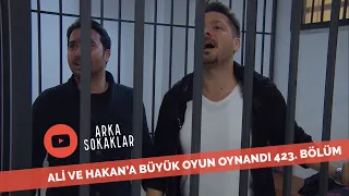 Ali ve Hakan'a Büyük Oyun İçeri Alındılar 423. Bölüm