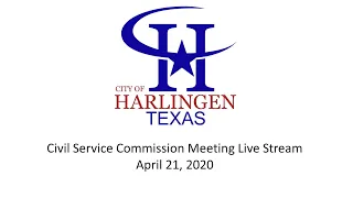 Civil Service Commission Regular Meeting - 4/21/20