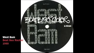 *1999*  West Bam - Beat Box Rocker  [ TEMAZO RETRO BREAKBEAT ]