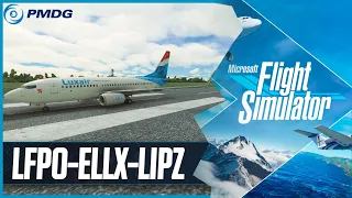 MSFS LIVE | Real World Luxair OPS | PMDG 737-700 | Paris (Orly), Luxemburg & Venice