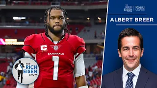 The MMQB’s Albert Breer on Cardinals’ Plans for Kyler Murray | The Rich Eisen Show