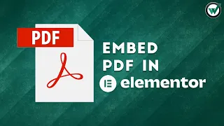 How to Embed PDF in the Elementor Page Builder?