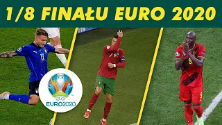 1/8 FINAŁU EURO 2020 - ANALIZA SZANS