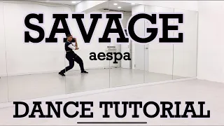 AESPA ‘SAVAGE’ - DANCE TUTORIAL PART 1