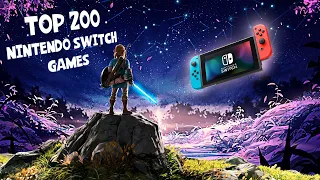 TOP 200 NINTENDO SWITCH GAMES