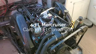 4 3L Mercruiser Carb to EFI Conversion