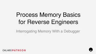 Process Memory Basics for Reverse Engineers - Tracking Memory With A Debugger [ Patreon Unlocked ]