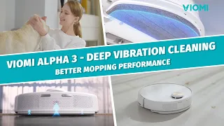 Viomi Alpha 3 NEW LAUNCHED, 2-In-1 Mop and Vacuum, Deep Vibration Cleaning